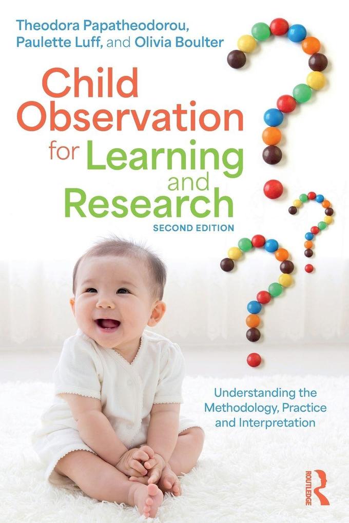 Child Observation for Learning and Research