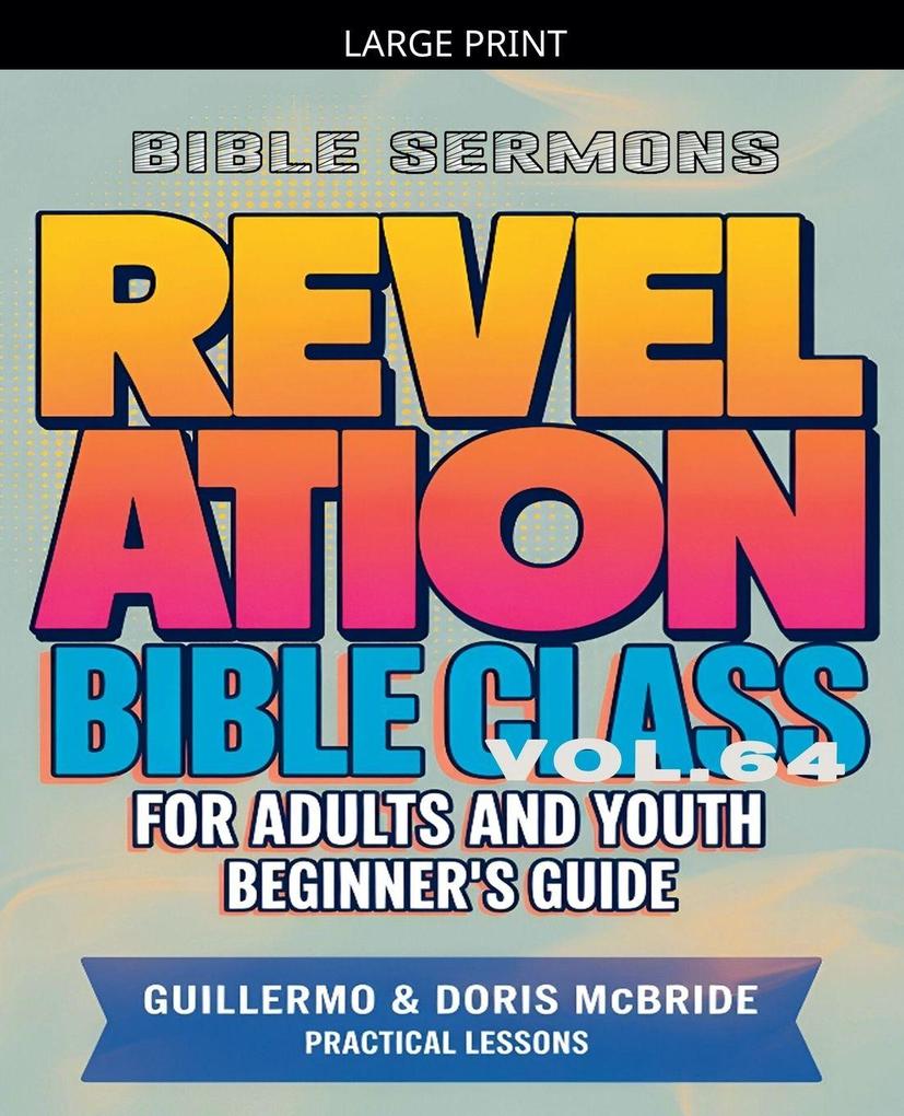 Bible Class for Adults and Youth