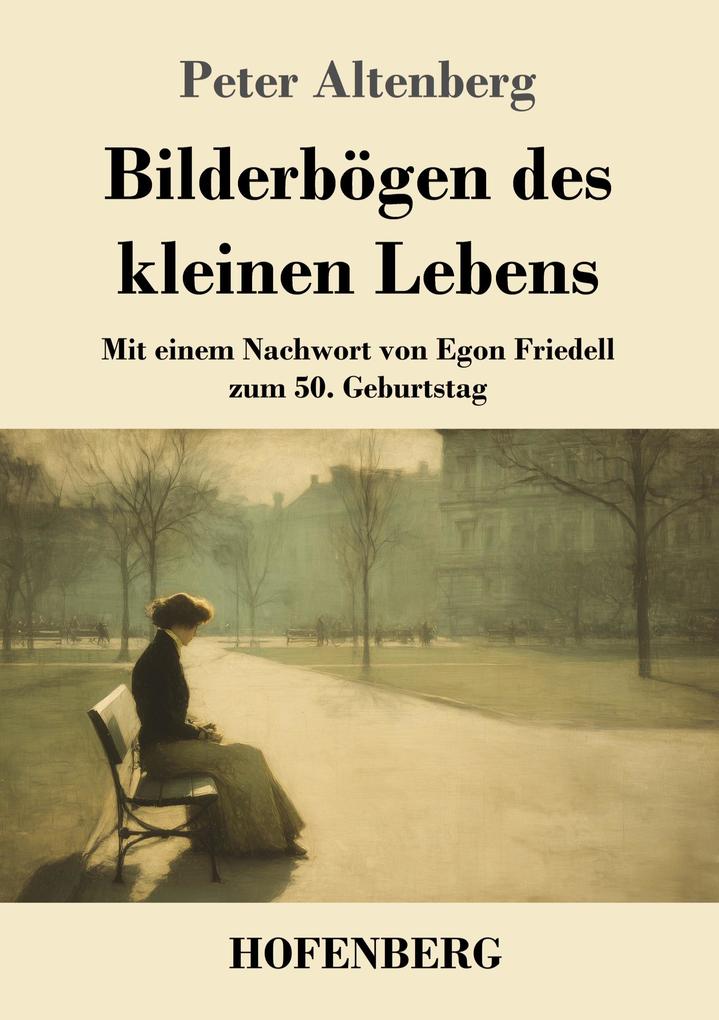 Bilderbögen des kleinen Lebens