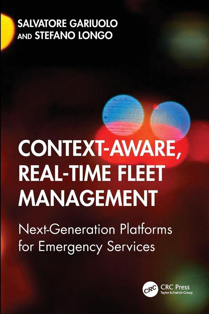 Context-Aware Real-Time Fleet Management