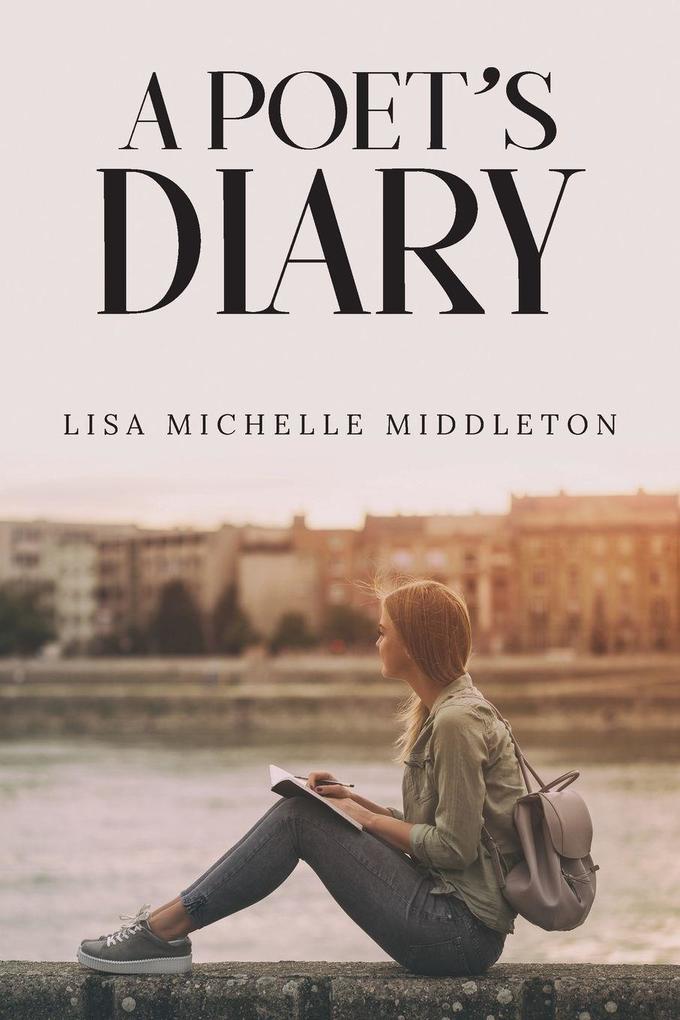 A Poet's Diary