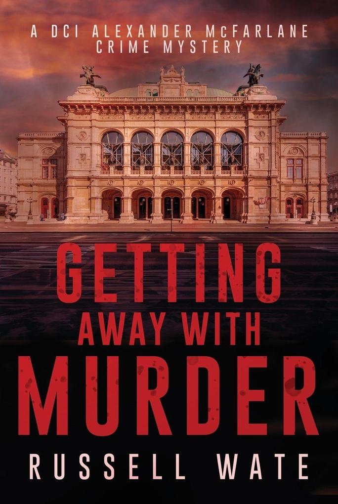 Getting Away with Murder