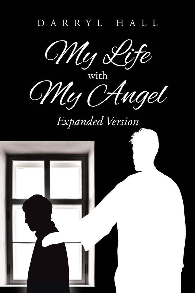 My Life with My Angel