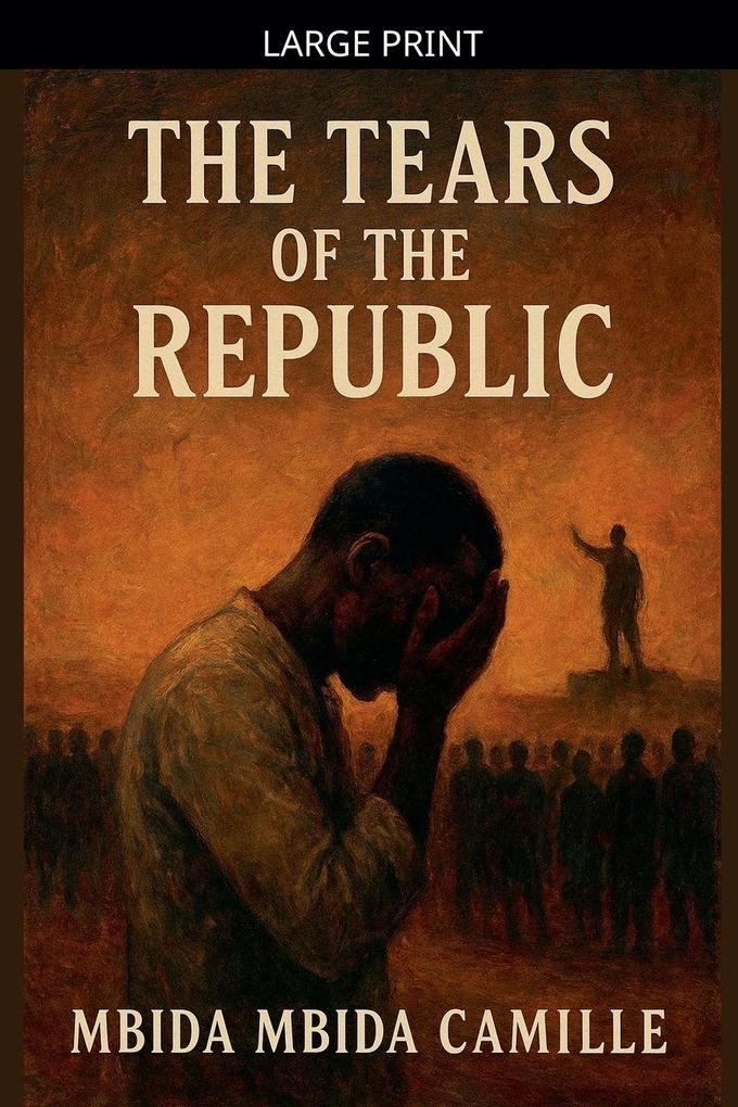 The Tears of the Republic