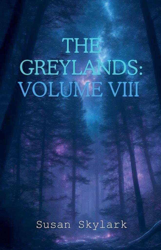 The Greylands