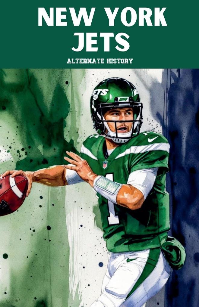 New York Jets Alternate History