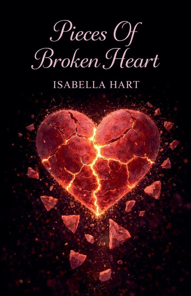 Pieces Of Broken Heart