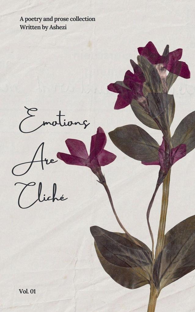 Emotions Are Cliché