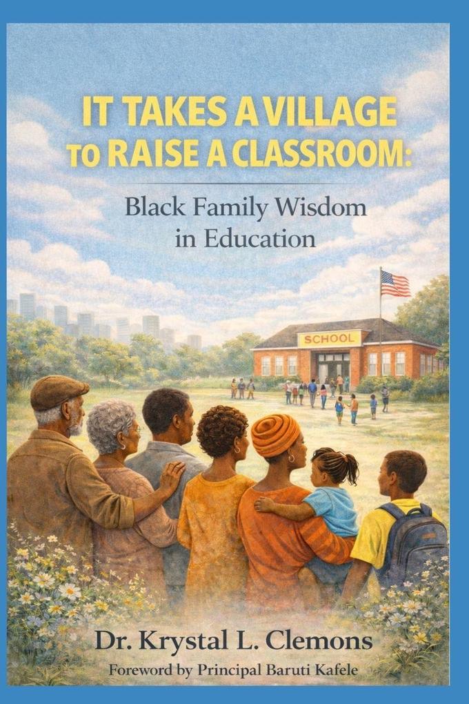 It Takes a Village to Raise a Classroom