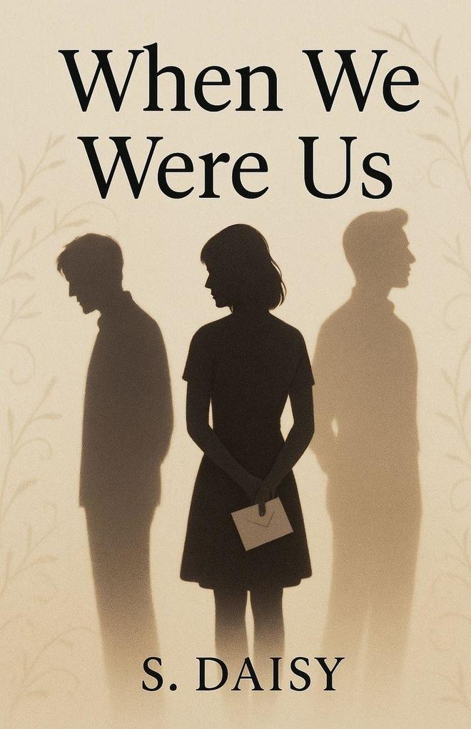 When We Were Us