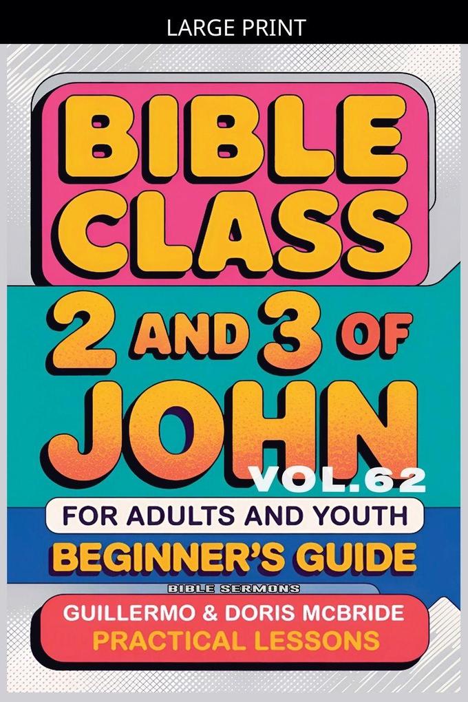Bible Class for Adults and Youth