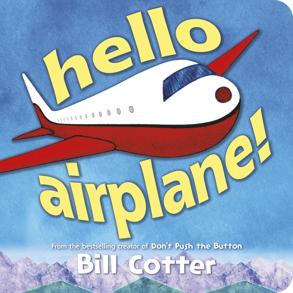 Hello Airplane!