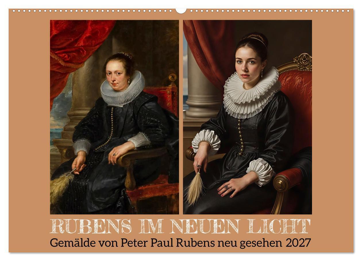Rubens im neuen Licht (Wandkalender 2027 DIN A2 quer) CALVENDO Monatskalender