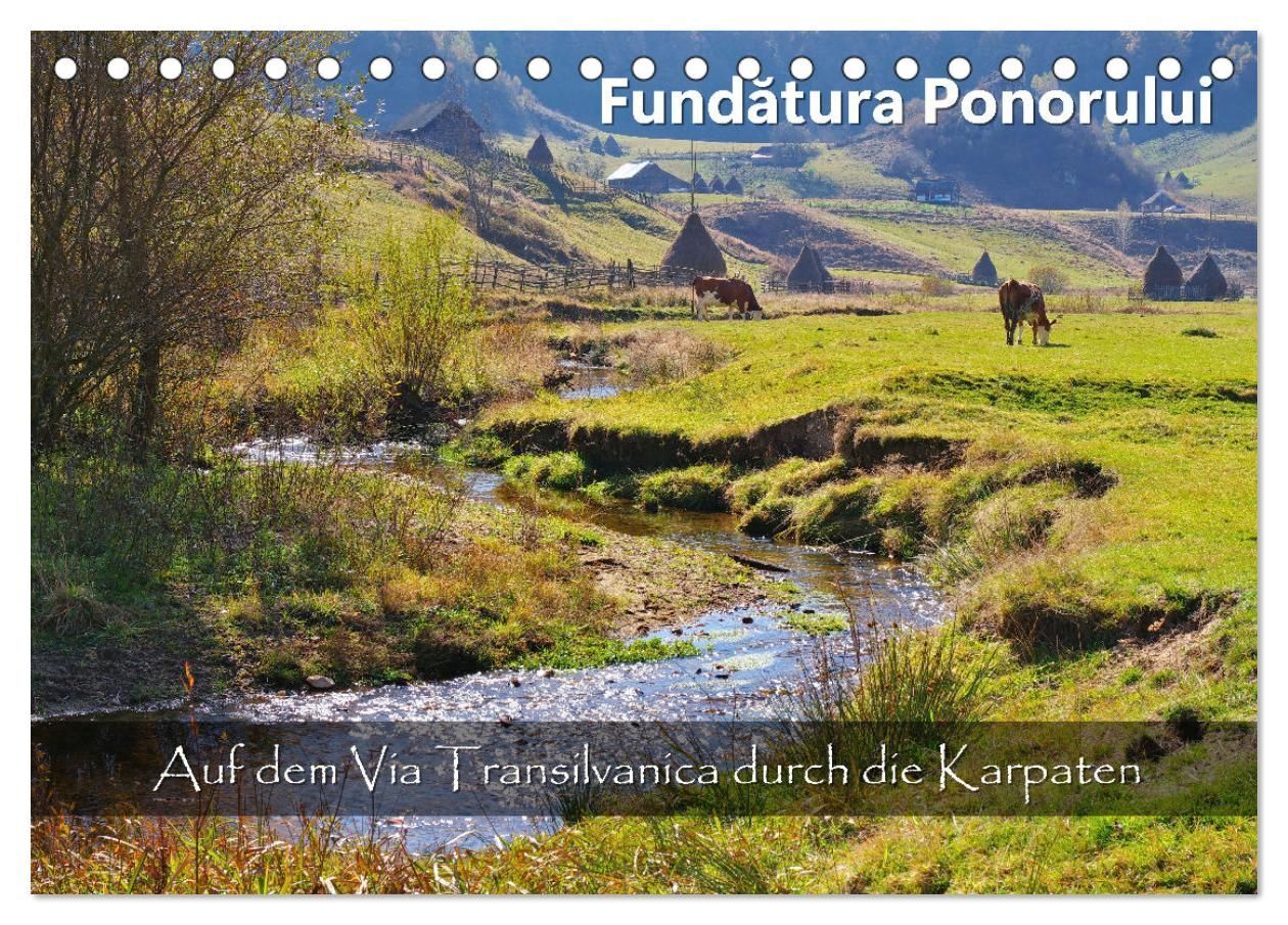 Fundatura Ponorului - Auf dem Via Transilvanica durch die Karpaten (Tischkalender 2027 DIN A5 quer) CALVENDO Monatskalender