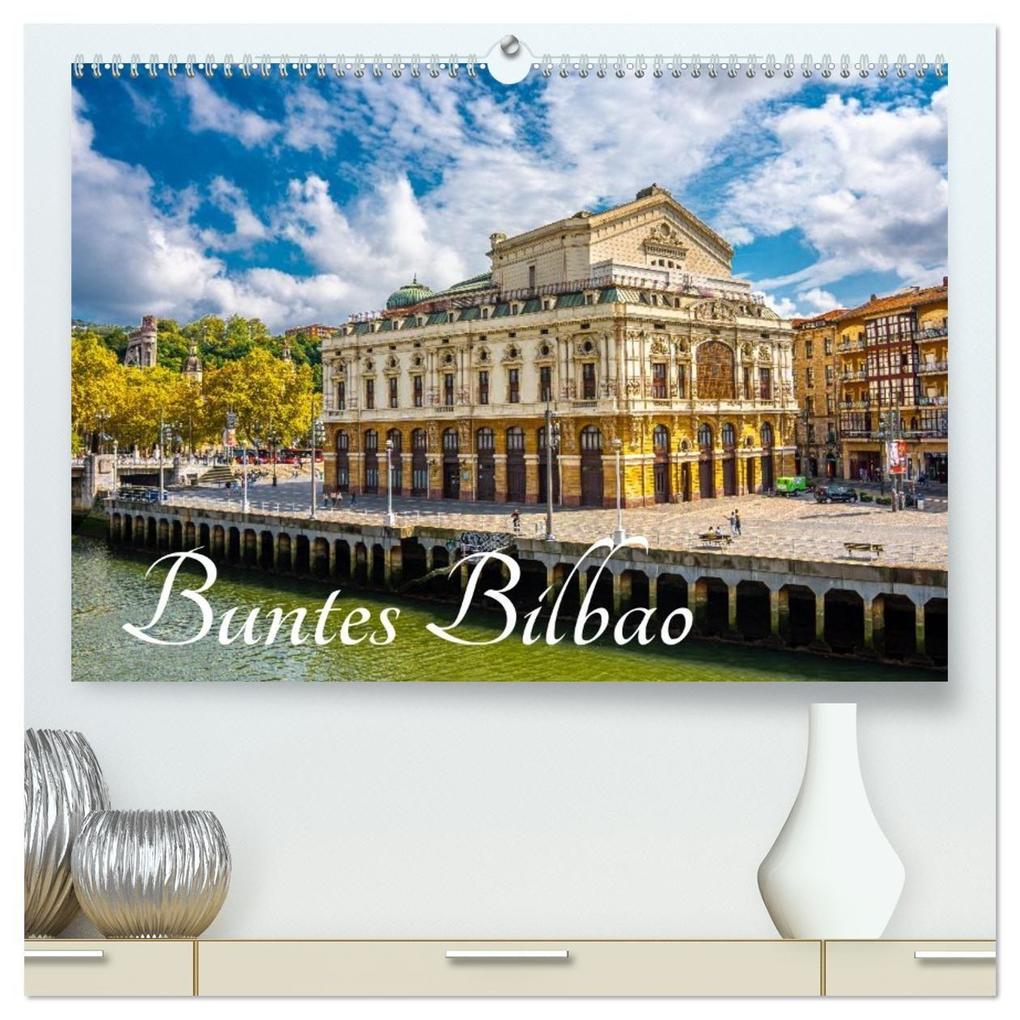 Buntes Bilbao (hochwertiger Premium Wandkalender 2027 DIN A2 quer) Kunstdruck in Hochglanz