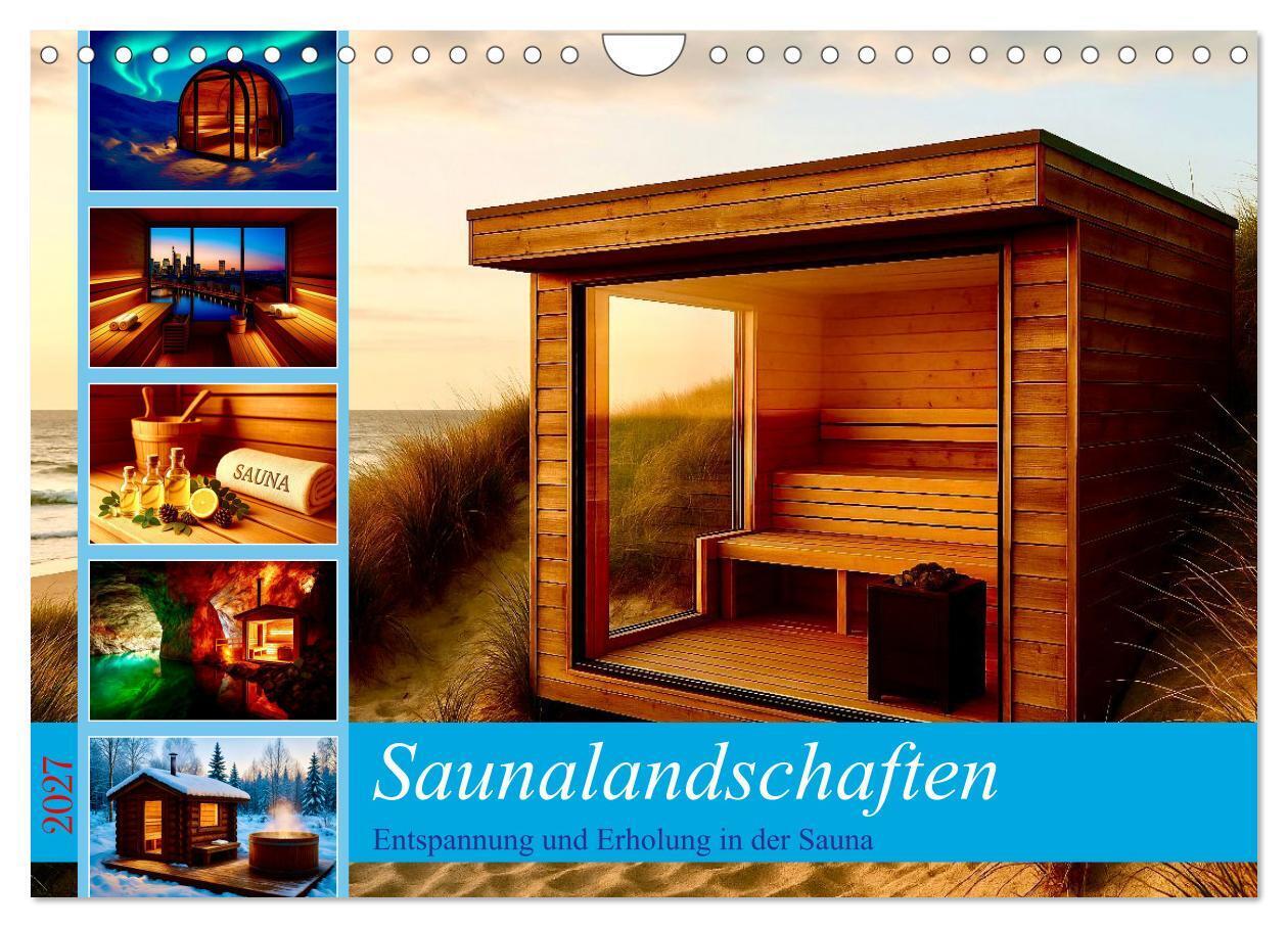 Saunalandschaften (Wandkalender 2027 DIN A4 quer) CALVENDO Monatskalender