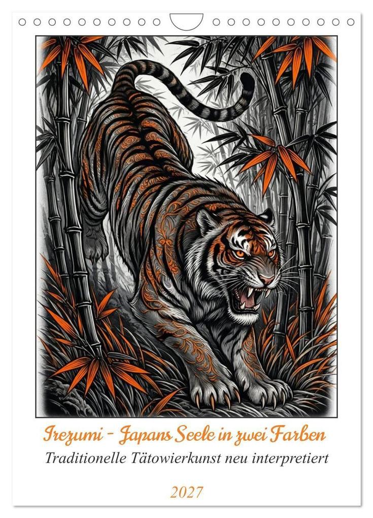 Irezumi - Japans Seele in zwei Farben (Wandkalender 2027 DIN A4 hoch) CALVENDO Monatskalender
