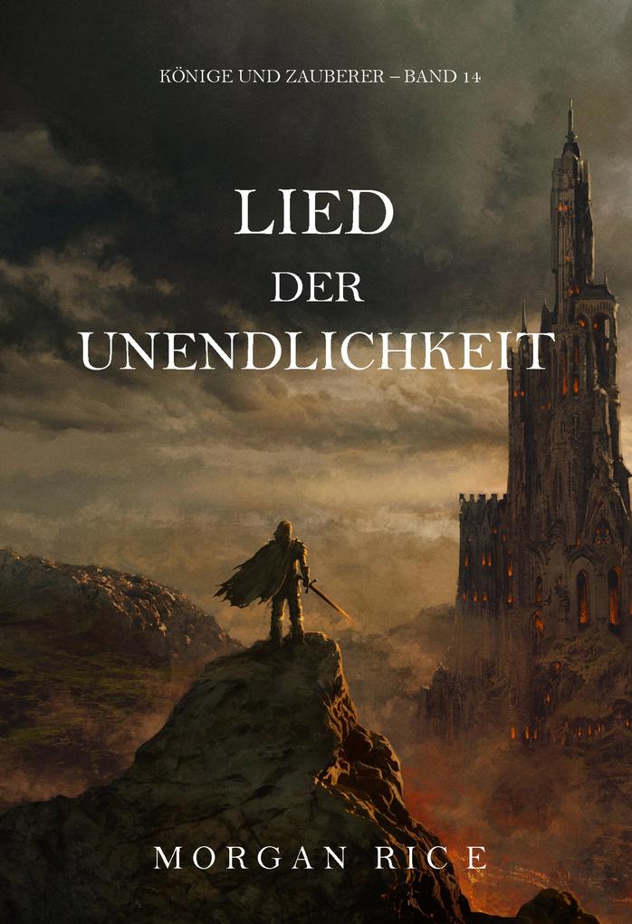 Lied der Unendlichkeit (Könige und Zauberer - Band 14)