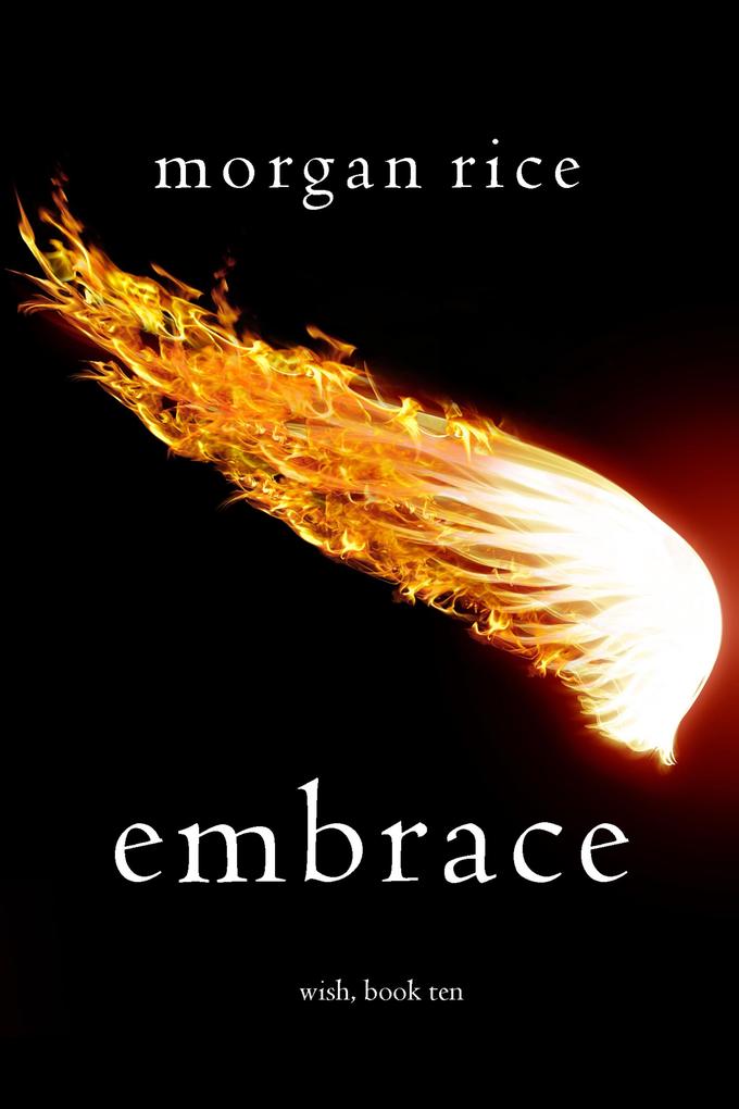 Embrace (Wish Book Ten)