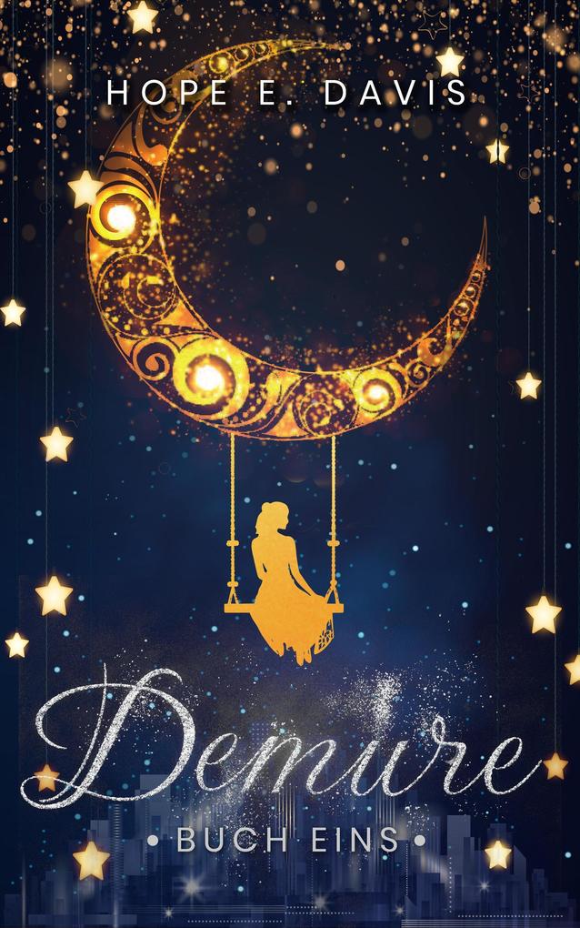 Demure (Moderne Legenden der Sidhe #1)