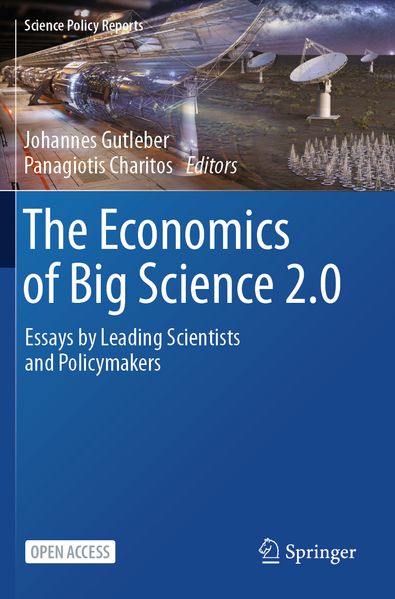 The Economics of Big Science 2.0