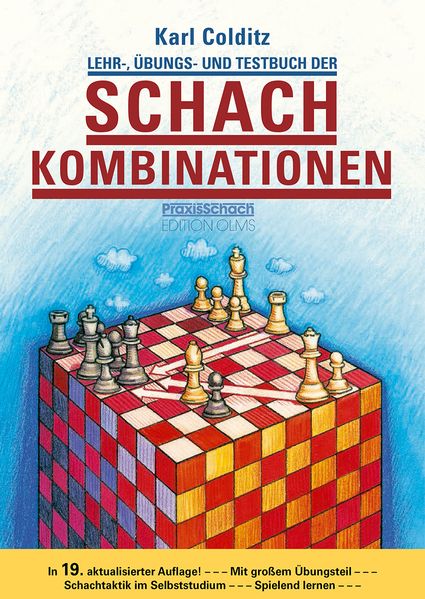 Lehr- Übungs- und Testbuch der Schachkombinationen
