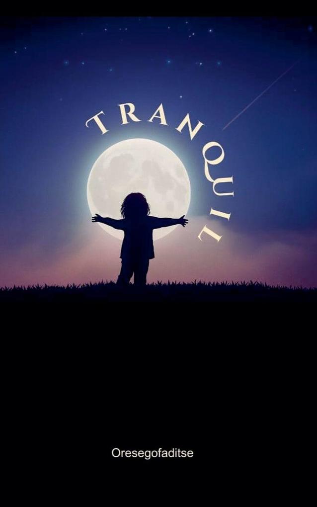 TRANQUIL