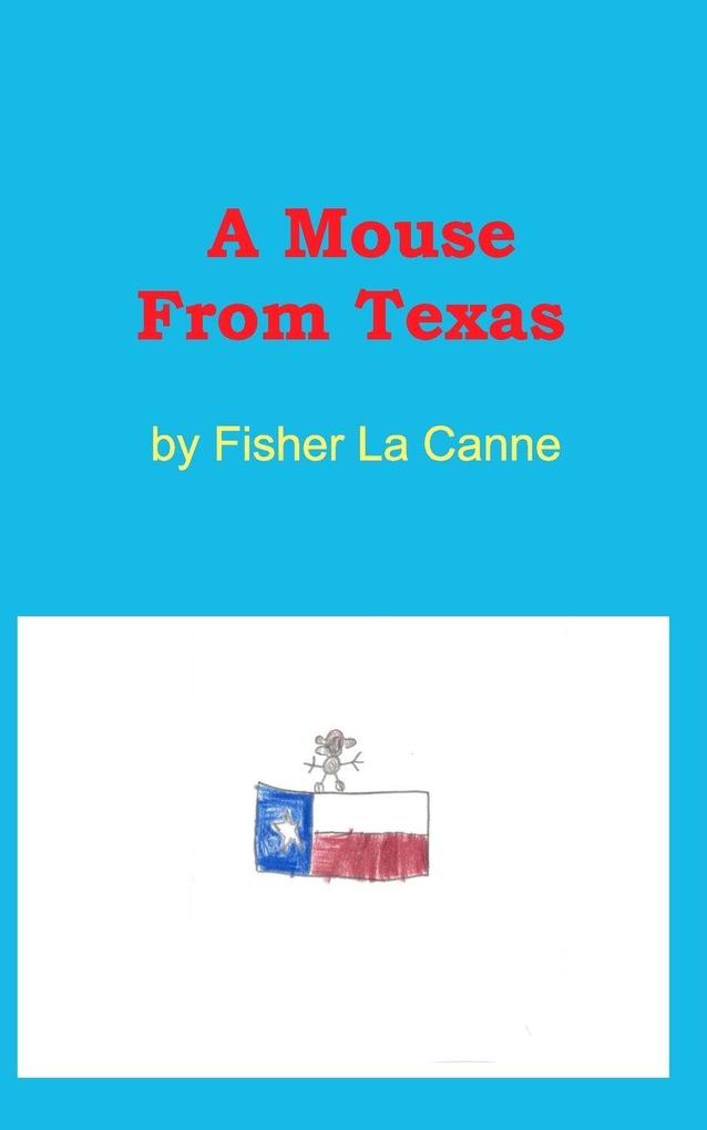 A Mouse From Texas