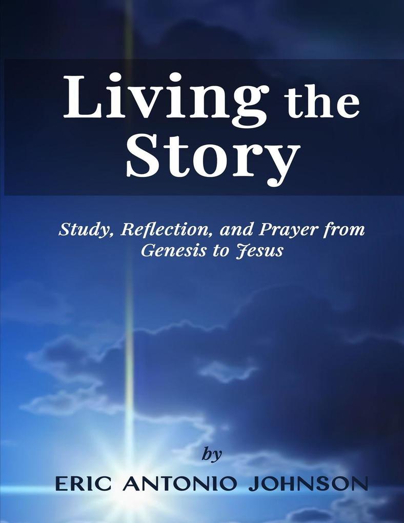 Living the Story