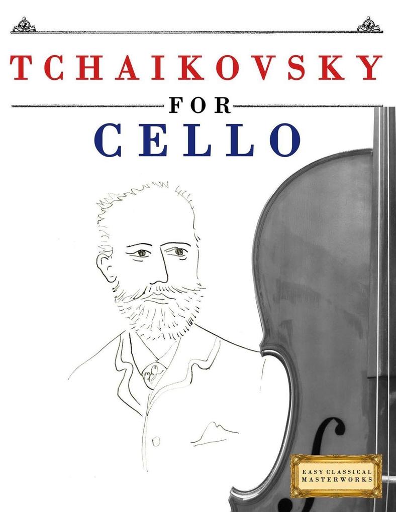 Tchaikovsky for Cello