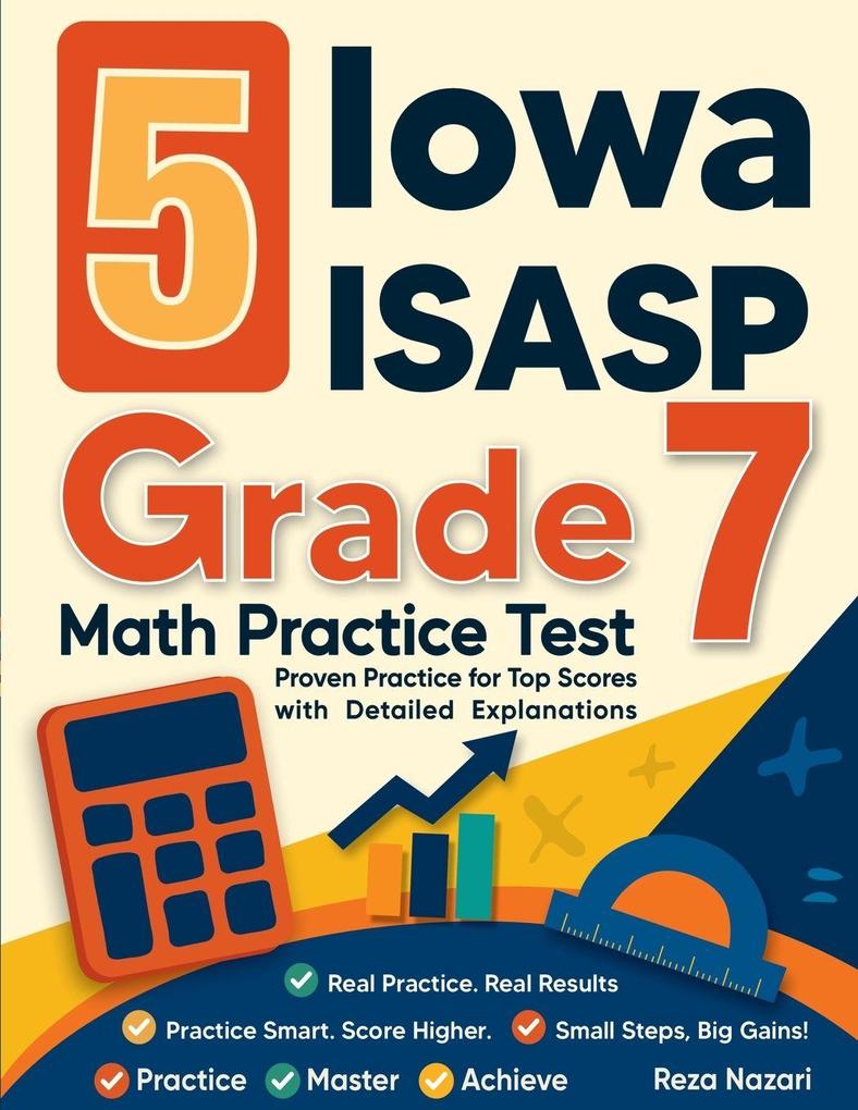 5 Iowa ISASP Grade 7 Math Practice Tests