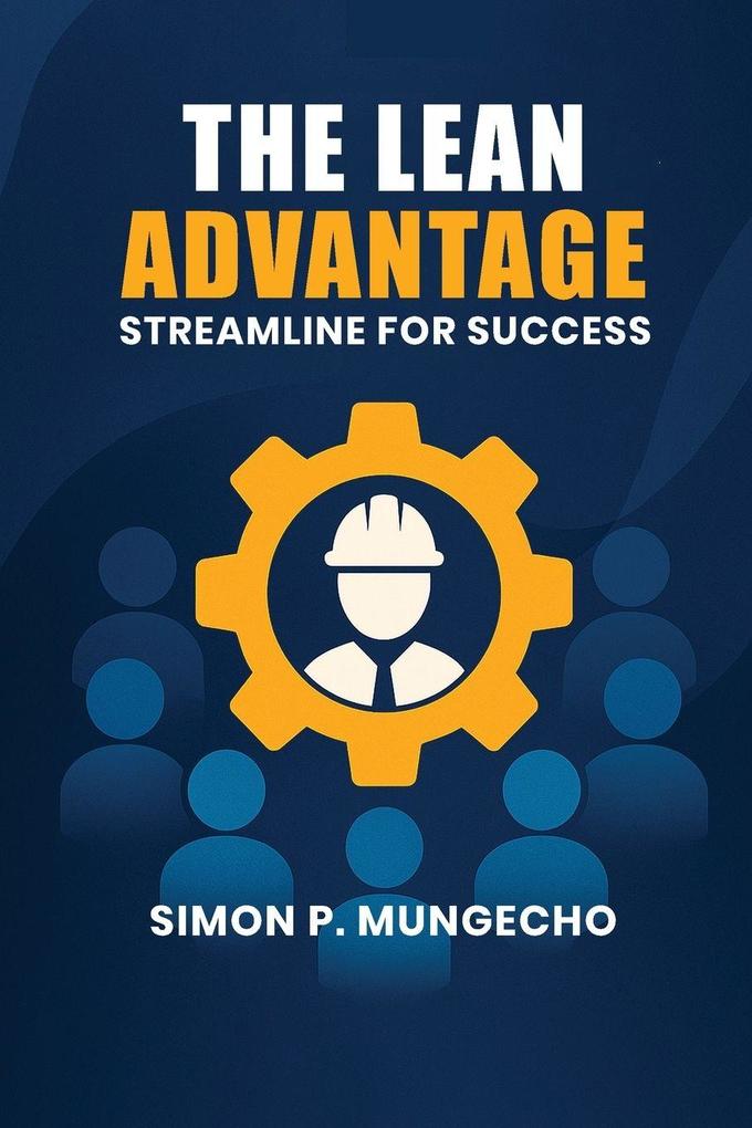The Lean Advantage