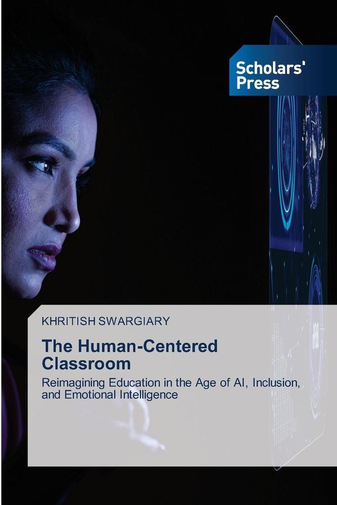 The Human-Centered Classroom
