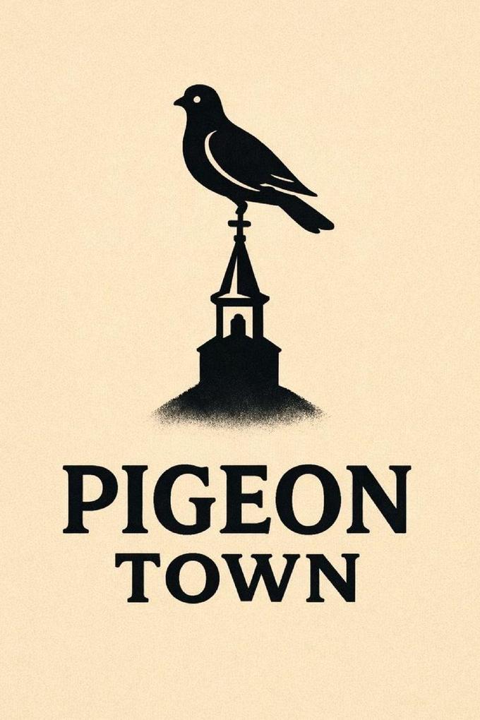 Pigeon Town