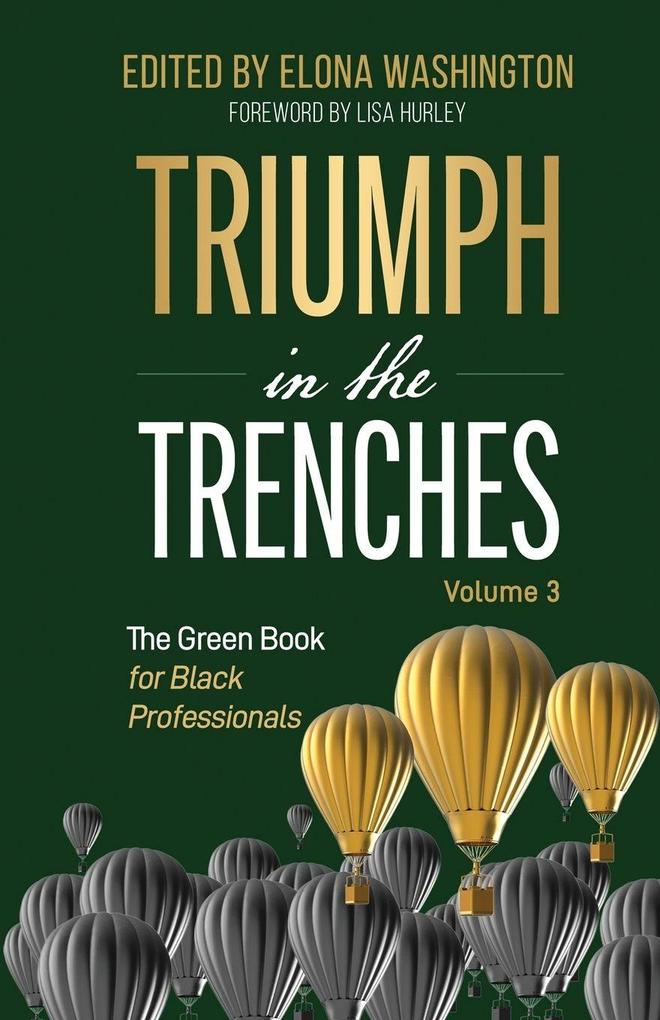 Triumph in the Trenches