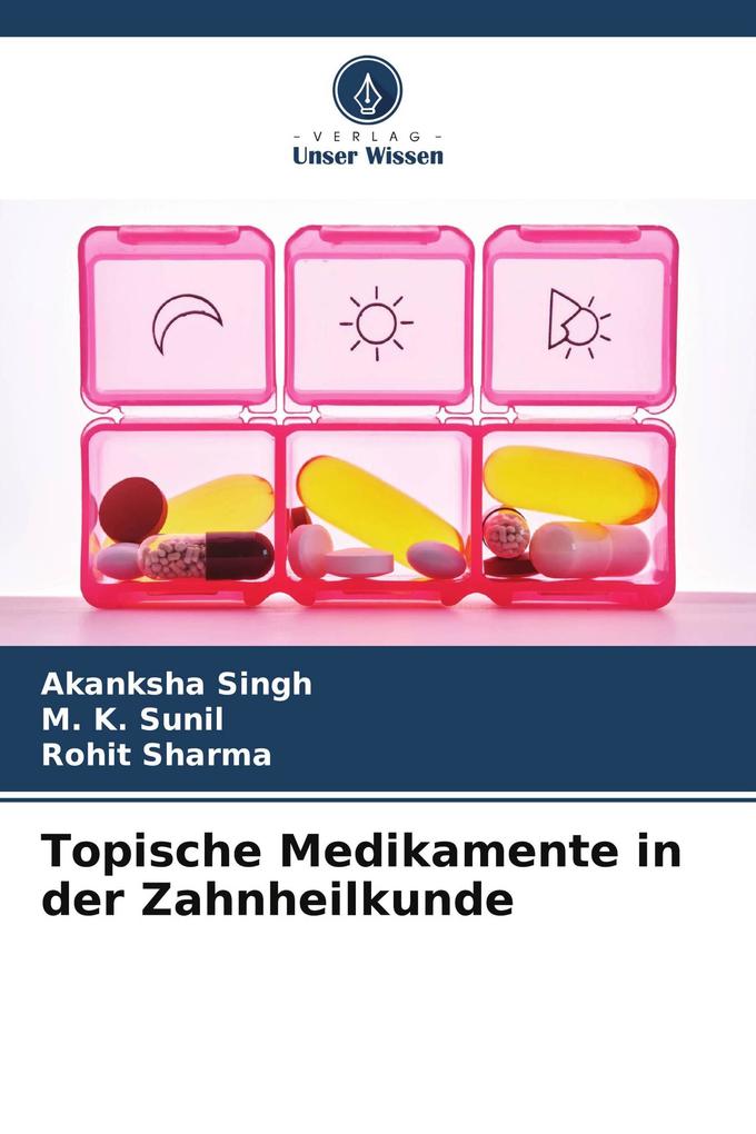 Topische Medikamente in der Zahnheilkunde