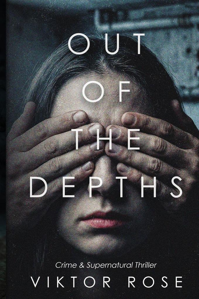 Out of the Depths