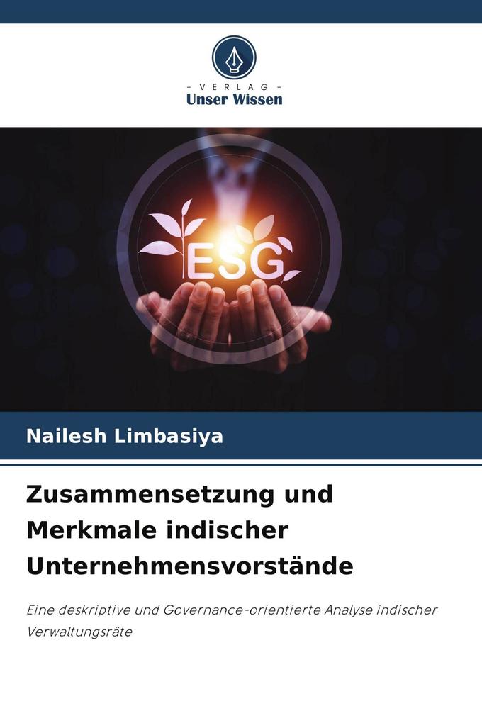 Zusammensetzung und Merkmale indischer Unternehmensvorstände