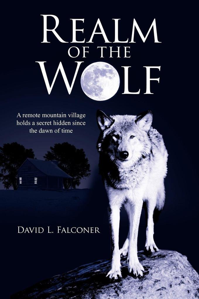 Realm of the Wolf