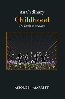 An Ordinary Childhood