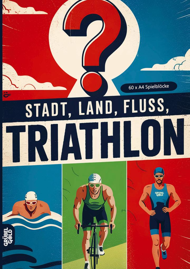 Stadt Land Fluss Triathlon