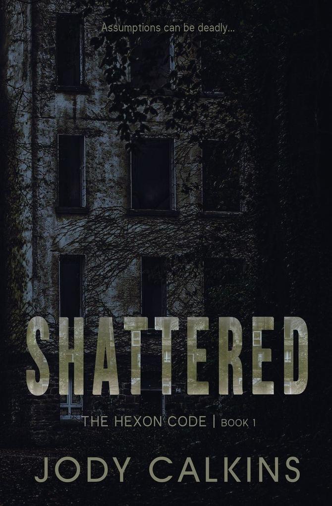 Shattered