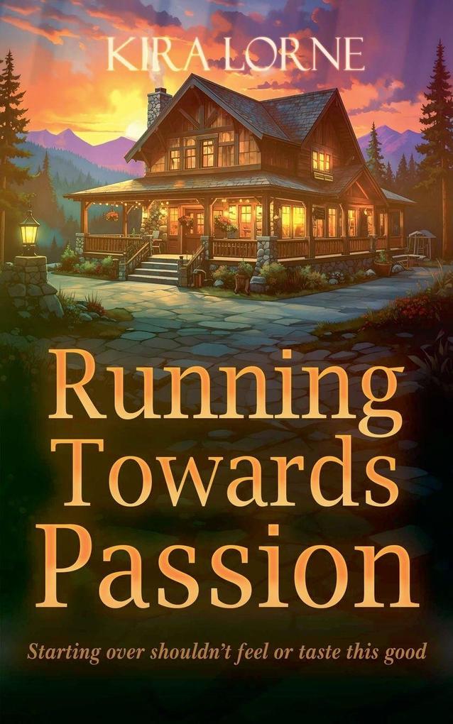 Running Towards Passion