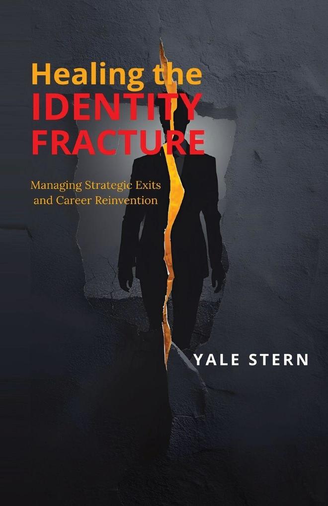 Healing the Identity Fracture