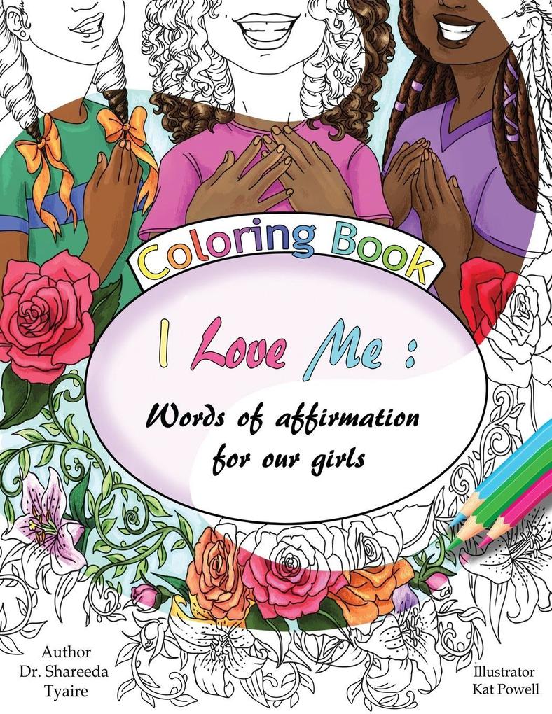 I Love Me Coloring Book