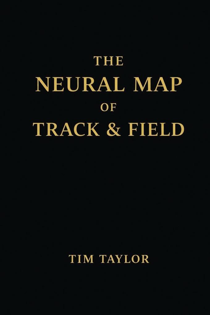 The Neural Map of Track and Field