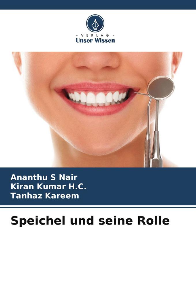 Speichel und seine Rolle