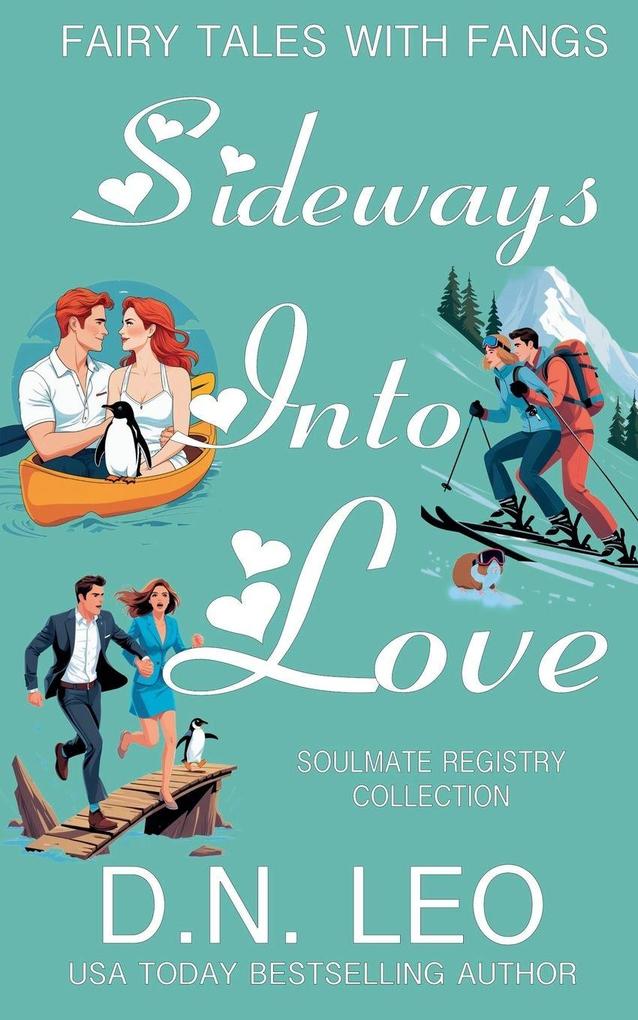 Sideways Into Love