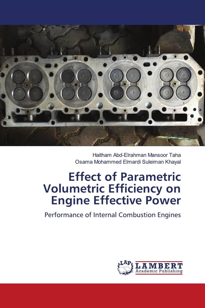 Effect of Parametric Volumetric Efficiency on Engine Effective Power