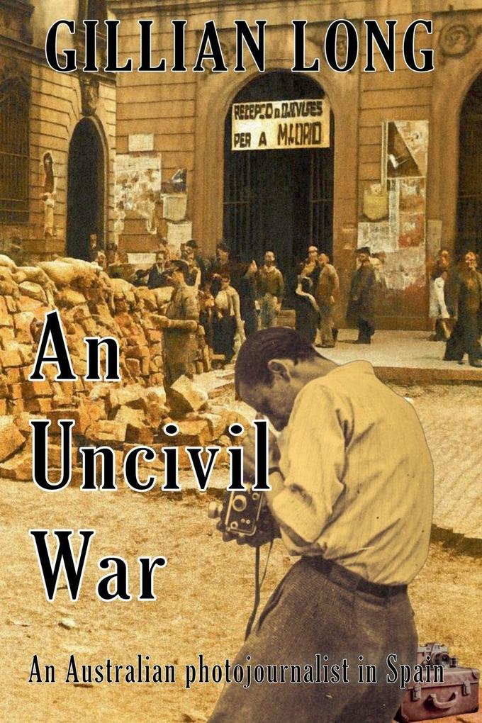 An Uncivil War